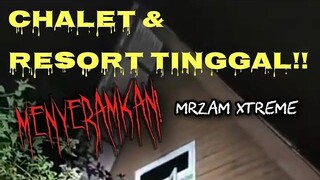 CHALET & RESORT BERHANTU | MRzam Xtreme