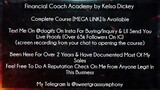 Financial Coach Academy by Kelsa Dickey Course download