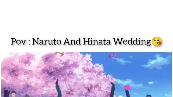 Naruto and Hinata's wedding 💍