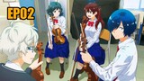 The Blue Orchestra EP02 - [ENG SUB]