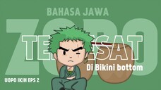 🗿Parodi Bahasa Jawa One Piece x Spongebob Ketika ZORO nyasar di Bikini Bottom & Kerja di KrustyKrab