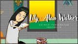 MISTERI LILY-Alan Walker ( Kisah Gadis Kerajaan Hilang di Hutan)