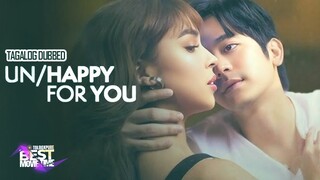 Unhappy For You - Full Movie