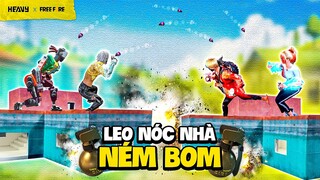 Cuộc đua leo nóc ném bom cực chiến | HEAVY Free Fire