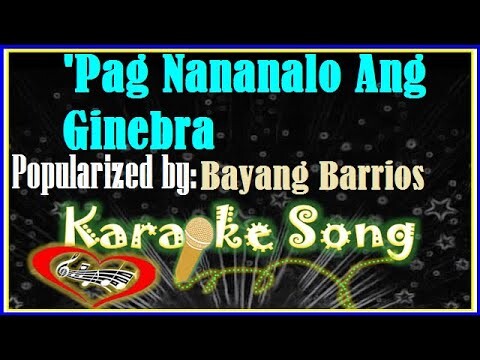 'Pag Nananalo Ang Ginebra Karaoke Version by Bayang Barrios- Minus One -Karaoke Cover