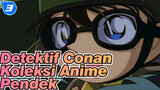 Detektif Conan|【Adegan】Koleksi Anime Pendek dari Aoyama Gōshō Ⅰ&Ⅱ_A3