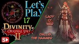 DOS2: Lady Vengeance Lady o’ War 2 – Dallis Defeated – Let’s Play 17