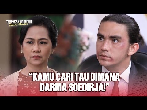 "Saya Kira Papah Saya Sempurna!" | Terpaksa Menikahi Tuan Muda ANTV | Eps 80 (5/5)