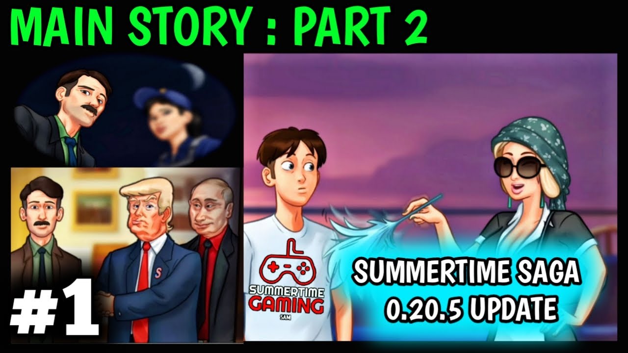 MAIN STORY PART 2 🔥 SUMMERTIME SAGA 0.20.5 UPDATE 🔥 IWANKA WALKTHROUGH #1  - BiliBili