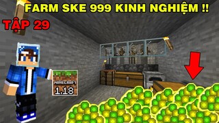 Tập 29 | SINH TỒN MINECRAFT PE 1.18 | Làm Máy Farm Ske Và Cỗ Máy Phòng Thủ..!!