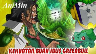 TERUNGKAP!! KEKUATAN BUAH IBLIS ADMIRAL GREENBULL | SPOILER OP 1053