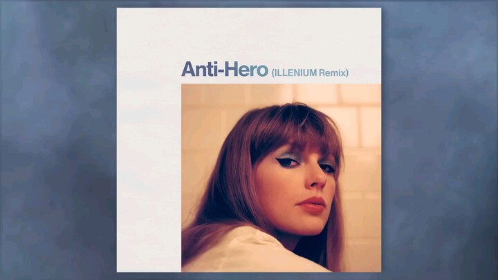 Taylor Swift - Anti-Hero (ILLENIUM Remix)