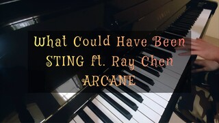 Sting ft. Ray Chen - What Could Have Been (Arcane League of Legends) | Piano Cover