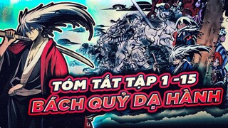 TÓM TẮT | BÁCH QUỶ DẠ HÀNH - NURARIHYON | TẬP 1-15 | HÀNH TRÌNH TRỞ THÀNH THỦ LĨNH GIA TỘC CỦA RIKUO