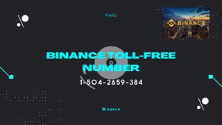 Binance ! Toll $ Free CompLaint Number 👍`^`(1-504-2659-384)`#` HelpLine Number