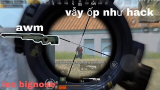 Fan Loc Bignose #9 | Tổng Hợp Những Pha Vẩy Sniper Của Loc Bignose AWM | Pubg Mobile