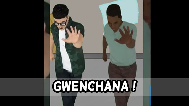 GWENCHANA