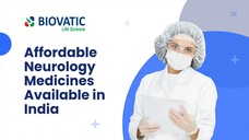 Affordable Neurology Medicines Available in India