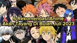 6 Rekomendasi Anime Akan Tayang Di Bulan Juli 2023