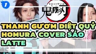 Thanh Gươm Diệt Quỷ
Homura Cover Sáo 
Latte_1