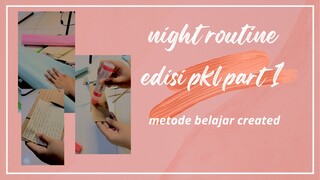 NIGHT ROUTINE EDISI PKL PART 1 (bikin metode belajar dari kardus + karton)