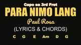 PARA NIMO LANG by Paul Rosa (LYRICS with CHORDS)