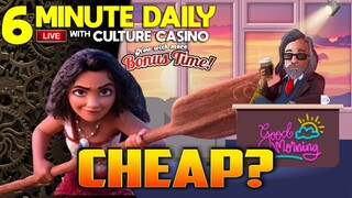 Moana 2 Looks CHEAP! - 6 Minute Daily - May 29th