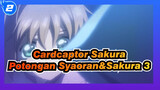 [Cardcaptor Sakura] Potongan Syaoran Li&Sakura Kinomoto 3_2