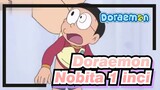 Doraemon
Nobita 1 inci