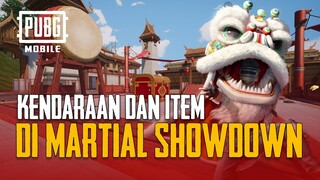 PUBG MOBILE | Kendaraan Dan Item di MARTIAL SHOWDOWN