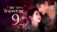 EP9/31 Her Trajecting (2025)
