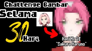 ||Challenge Gambar Selama 30 Hari|| Hari Ke 21 Sakura Haruno (Naruto)