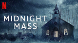 Midnight Mass Episode 7 | 720p