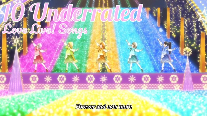 10 More Underrated Love Live! Songs