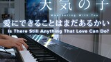 Piano playing - Tenki no Ko theme
