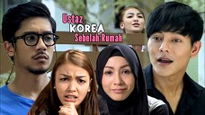 Telemovie Usᴛᴀᴢ 𝐊𝐨𝐫𝐞𝐚 Sᴇʙᴇʟᴀʜ Rᴜᴍᴀʜ 2016