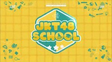 JKT48 SCHOOL - 28 Maret 2024