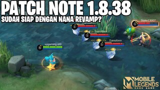 BRUNO NERF, TERIZLA NERF, GUINEVERE NERF, NANA BUFF - PATCH NOTE 1.8.38 MOBILE LEGENDS