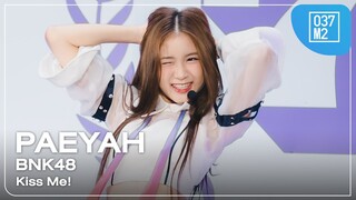 BNK48 Paeyah - Kiss Me @ 𝑩𝑵𝑲𝟒𝟖 𝟕𝒕𝒉 𝑨𝒏𝒏𝒊𝒗𝒆𝒓𝒔𝒂𝒓𝒚 SPECIAL SHOW [Fancacm 4K 60p] 240602