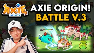 AXIE INFINITY ORIGIN BATTLE V3 | TAGALOG