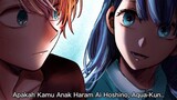 Oshi no Ko Episode 6 .. - Kemunculan Pacar Pertama Aqua Hoshino, Akane Kurokawa !!