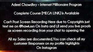 Adeel Chowdhry course  - Internet Millionaire Program download