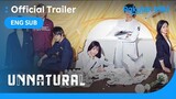 Unnatural | TRAILER | Satomi Ishihara, Arata Iura