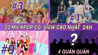 Top 30 MV Kpop Có Lượt xem Cao Nhất Trong 24 giờ Đầu tiên trên Youtube - #topidolkpop