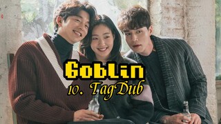 10- Goblin (Guardian: The lonely & Great God) TagDub kdrama ✔️💯