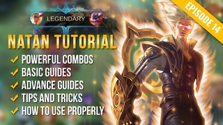 NATAN Tutorial & Guide 2021 (English): Skills, Combo, Tips & Tricks | Mobile Legends | ML.