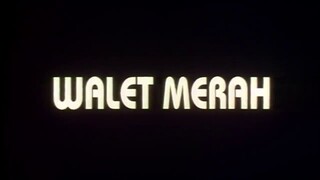 WALET MERAH (1993) FULL MOVIE HD - BARRY PRIMA, DEVI PERMATASARI, YOSEPH HUNGAN