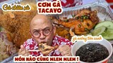 Tuổi gà mà lại mê ăn gà Color Man quyết tâm "CHÉN" HẾT MÓN tại CƠM GÀ TACAYO ???| Color Man Food