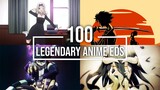 100 Legendary Anime Endings