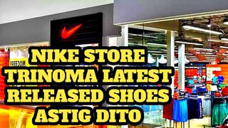 NIKE STORE NA MARAMING SOLID MAY MGA NEW RELEASED BASKETBALL SHOES PA| ASTOG DITO